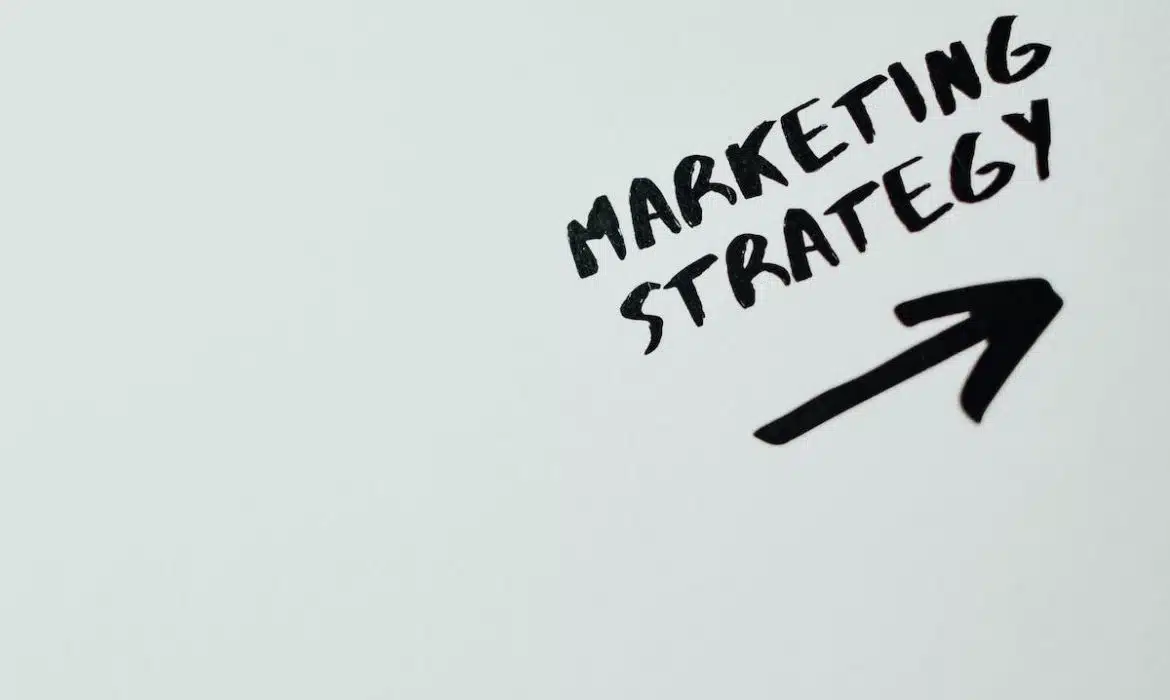 Les clés pour élaborer une stratégie marketing performante pour votre entreprise en ligne